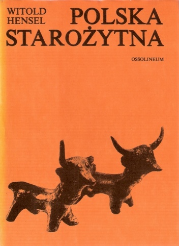 Okładka: Witold Hensel - Polska starożytna