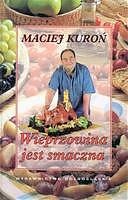Okładka: Maciej Kuroń - Wieprzowina jest smaczna