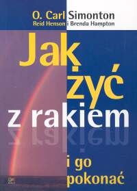 Okładka:  Simonton - Jak żyć z rakiem i go pokonać