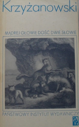 Okładka: Julian Krzyżanowski - Mądrej głowie dość dwie słowie, t. 3. Od pożyczania do Żywca