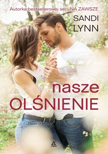 Okładka: Sandi Lynn - Nasze olśnienie