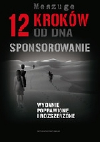 Okładka:  Meszuge - 12 KROKÓW OD DNA. SPONSOROWANIE
