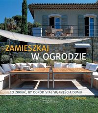 Okładka: David Stevens - Zamieszkaj w ogrodzie