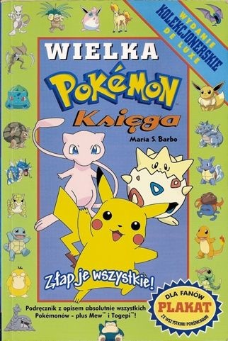 Okładka: Maria S. Barbo - Wielka księga Pokemon