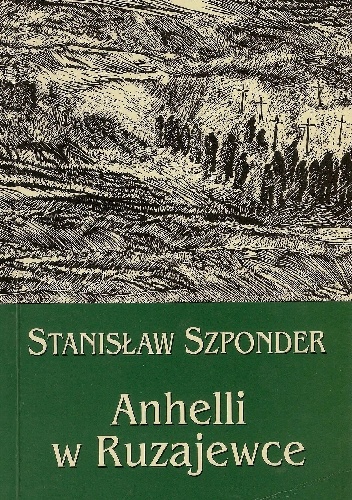 Okładka: Stanisław Szponder - Anhelli w Ruzajewce