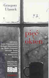 Okładka: Grzegorz Ułamek - Pięć okien