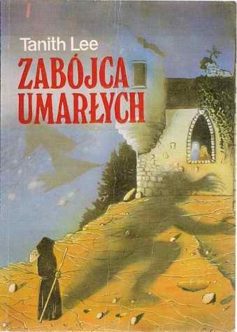 Okładka: Tanith Lee - Zabójca umarłych