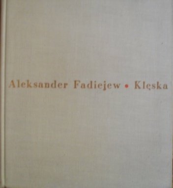 Okładka: Aleksander Fadiejew - Klęska