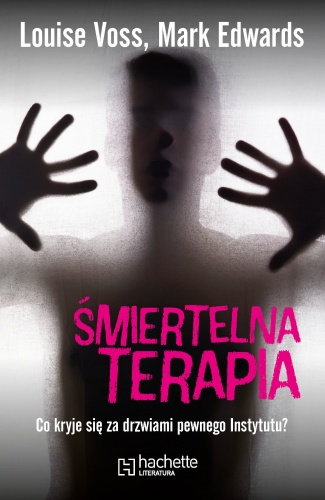 Okładka: Louise Voss - Śmiertelna terapia