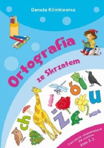 Okładka: Danuta Klimkiewicz - Ortografia ze Skrzatem