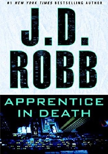 Okładka: J.D. Robb - Apprentice in Death