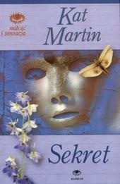 Okładka: Kat Martin - Sekret