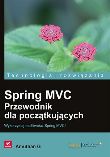 Okładka: Amuthan G - Spring MVC. Przewodnik dla początkujących. Wykorzystaj możliwości Spring MVC!