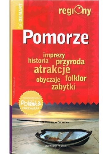Okładka:  praca zbiorowa - Pomorze. Regiony. Przewodnik+atlas
