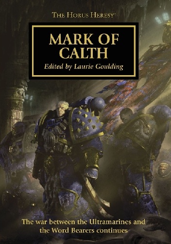 Okładka: Graham McNeill - Mark of Calth