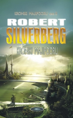 Okładka: Robert Silverberg - Kroniki Majipooru