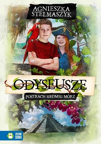 Okładka: Agnieszka Stelmaszyk - Odyseusze. Postrach Siedmiu Mórz