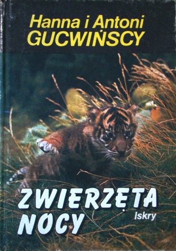 Okładka: Hanna Gucwińska - Zwierzęta nocy
