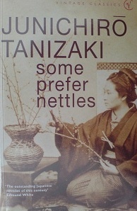 Okładka: Jun'ichirō Tanizaki - Some Prefer Nettles