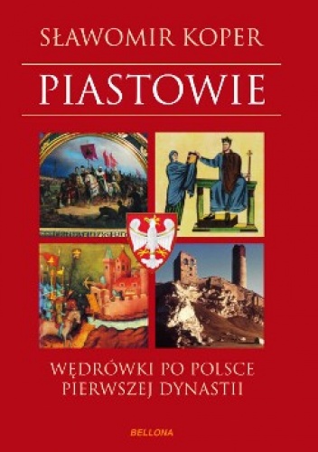 Okładka: Sławomir Koper - Piastowie