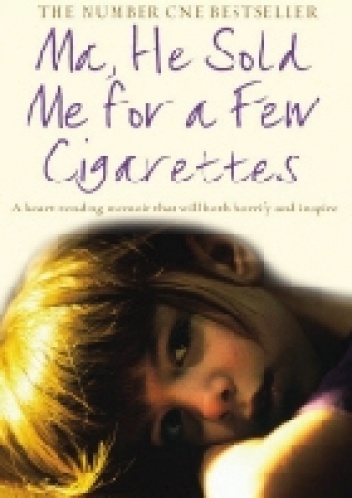 Okładka: Martha Long - Ma, He Sold Me For a Few Cigarettes