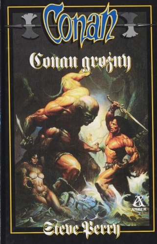 Okładka: Steve Perry - Conan groźny