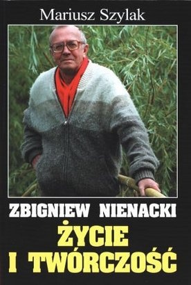Okładka: Mariusz Szylak - Zbigniew Nienacki. Życie i twórczość