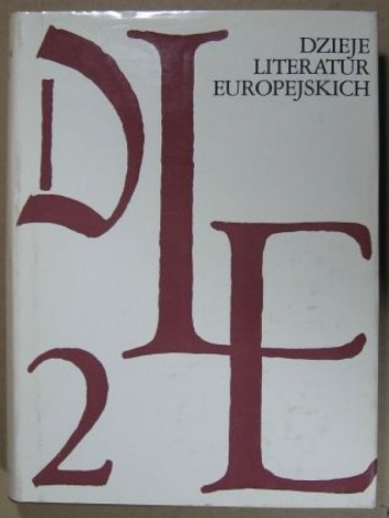 Okładka:  praca zbiorowa - Dzieje literatur europejskich Tom II