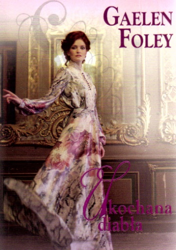 Okładka: Gaelen Foley - Ukochana diabła