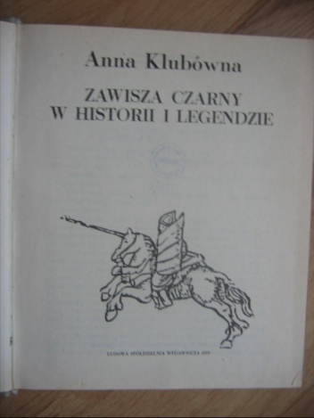 Okładka: Anna Klubówna - Zawisza Czarny w historii i legendzie