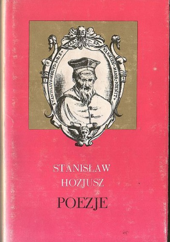 Okładka: Stanisław Hozjusz - Poezje
