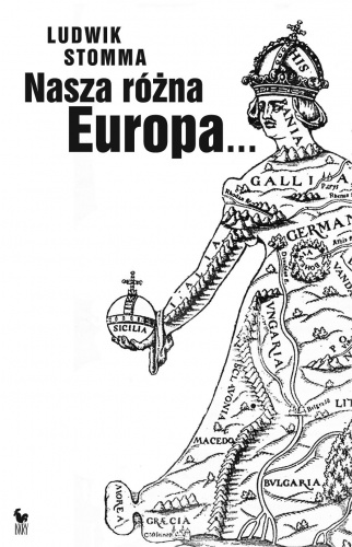 Okładka: Ludwik Stomma - Nasza różna Europa