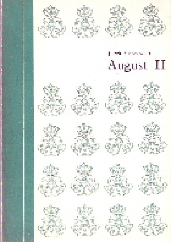 Okładka: Jacek Staszewski - August II