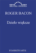 Okładka: Roger Bacon - Dzieło większe