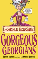 Okładka: Terry Deary - The Gorgeous Georgians