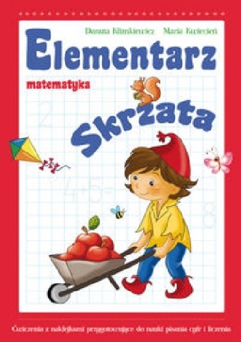 Okładka: Maria Kwiecień - Elementarz Skrzata. Matematyka