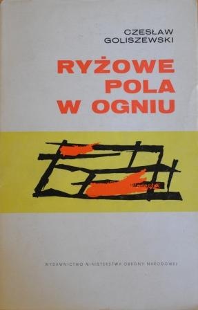 Okładka: Czesław Goliszewski - Ryżowe pola w ogniu