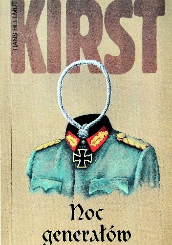 Okładka: Hans Hellmut Kirst - Noc generałów