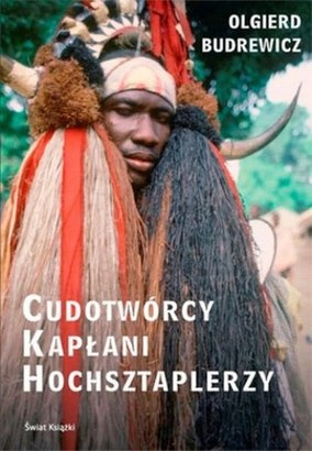 Okładka: Olgierd Budrewicz - Cudotwórcy, kapłani, hochsztaplerzy