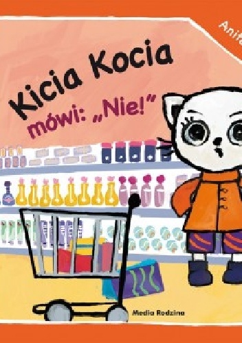 Okładka:  - Kicia Kocia mówi: Nie!