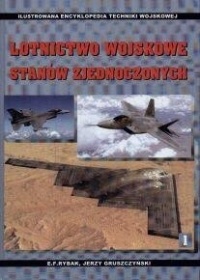 Okładka:  praca zbiorowa - Lotnictwo wojskowe Stanów Zjednoczonych.
