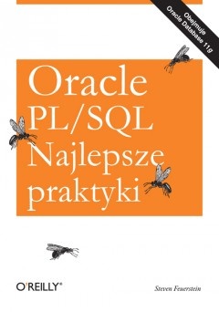 Okładka: Steven Feuerstein - Oracle PL SQL Najlepsze praktyki