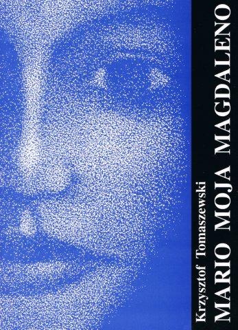 Okładka: Krzysztof Tomaszewski - Mario moja Magdaleno