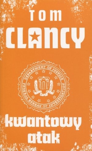 Okładka: Tom Clancy - Kwantowy atak