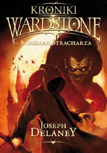 Okładka: Joseph Delaney - Koszmar Stracharza