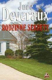 Okładka: Jude Deveraux - Rodzinne sekrety