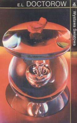 Okładka: E. L. Doctorow - Wystawa Światowa