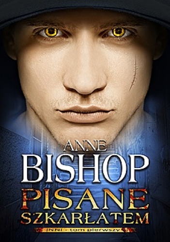 Okładka: Anne Bishop - Pisane szkarłatem