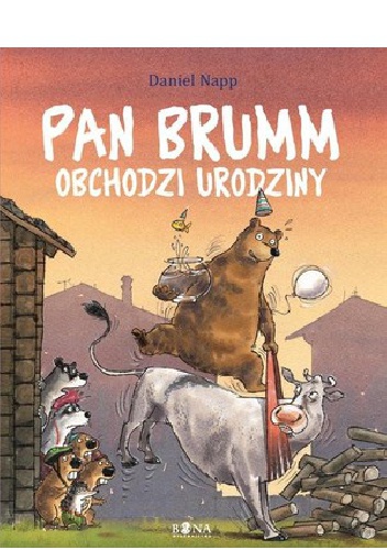 Okładka: Daniel Napp - Pan Brumm obchodzi urodziny