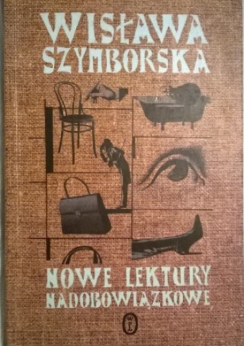 Okładka: Wisława Szymborska - Nowe lektury nadobowiązkowe 1997-2002